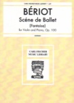 Scene de Ballet (Fantasia) Op. 100 - Violin and Piano