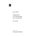 For Alina: Variations for the Healing of Arinushka - Piano