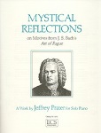 Mystical Reflections on Motives from J.S. Bach's Art of Fugue - Piano
