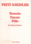 Fritz Kreisler: Favorite Encore Folio - Violin and Piano