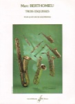 Trois Esquisses - Sax Quartet SATB