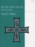 Near the Cross - Piano