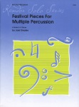 Festival Pieces for Multiple Percussion - Multi-Percussion Solo