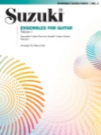 Suzuki Ensembles for Guitar, Vol. 1
