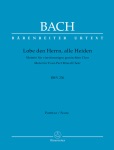 Lobet den Herrn, alle Heiden: Motet, BWV 230 - Choral Score