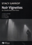 Noir Vignettes - Double Bass and Piano