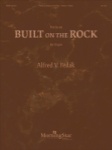 Partita on Built on the Rock - Organ Solo