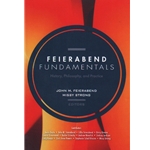 Feierabend Fundamentals: History, Philosophy, and Practice