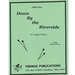 Down by the Riverside - Mallet Duet