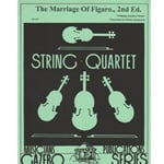 Marriage of Figaro (2nd Edition) - String Quartet