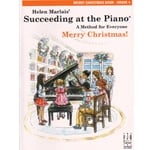 Succeeding at the Piano: Merry Christmas, Grade 4
