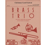Christmas Carol Festival - Trumpet, Horn (or Trumpet) and Trombone