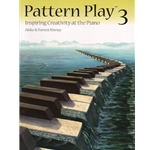 Pattern Play 3: Inspiring Creativity at the Piano