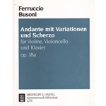 Andante with Variations and Scherzo, Op. 18a - Piano Trio