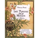 Les Plaisirs de la Musique (Pleasures of Music) Debutants Volume A - Piano