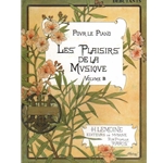 Les Plaisirs de la Musique (Pleasures of Music) Debutants Volume B - Piano