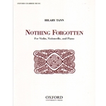 Nothing Forgotten - Violin, Cello and Piano