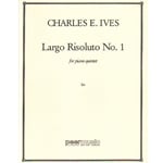 Largo Risoluto No. 1 - Two Violins, Viola, Cello and Piano