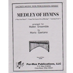 Medley of Hymns - Mallet Ensemble