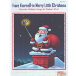 Have Yourself-ie Merry Little Christmas - Easy Piano