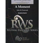 Moment, A - Sax Quartet SATB