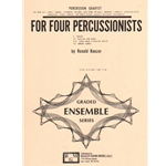 For Four Percussionists - Percussion Quartet