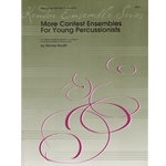 More Contest Ensembles for Young Percussionists
