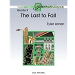 Last to Fall - Concert Band