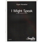 I Might Speak - Flute, Bassoon, and Piano