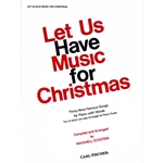 Let Us Have Music for Christmas - Piano