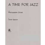 Time for Jazz - Percussion Octet