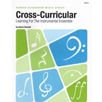 Cross-Curricular Learning for the Instrumental Ensemble