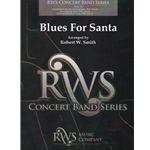 Blues for Santa - Concert Band