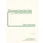 Lowest Trees Have Tops - Soprano Voice, Flute, Viola, and Harp