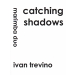 Catching Shadows - Mallet Duet