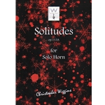 Solitudes Op. 113A - Horn Unaccompanied