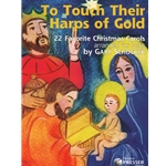 To Touch Their Harps of Gold - Harp