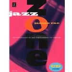 Jazz Zone: An introduction to Jazz Improvisation - Clarinet