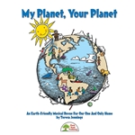 My Planet, Your Planet - Performance Kit