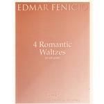 4 Romantic Waltzes - Classical Guitar