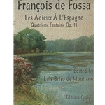Les Adieux A L'Espagne: Quatrieme Fantaisie, Op. 11 - Classical Guitar