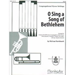 O Sing a Song of Bethlehem - Unison and SATB, Brass, Timpani, and Organ