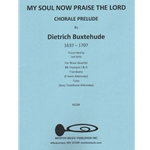 My Soul Now Praise the Lord - Brass Quartet