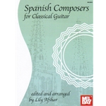 Spanish Composers for Classical Guitar