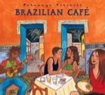 Brazilian Cafe Putumayo CD