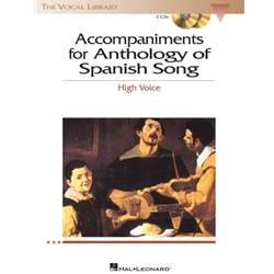 Anthology of Spanish Song Accompaniment CDs - High Voice
