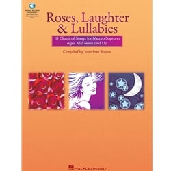 Roses, Laughter, and Lullabies - Mezzo-Soprano/Alto Voice and Piano