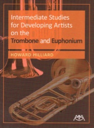 Intermediate Studies for Developing Artists - Trombone (or Euphonium)
