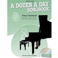 Dozen a Day Songbook: Easy Classical, Book 2 - Piano