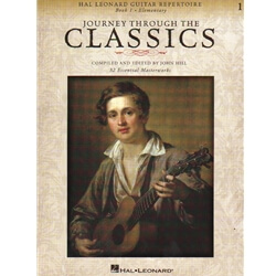 Journey Through the Classics: Book 1 - Classical Guitar